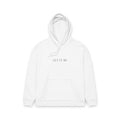 Let It Be Hoodie Organic Relaxed Pullover
